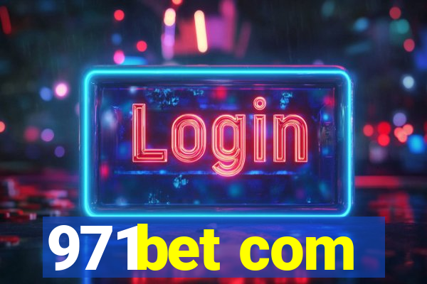 971bet com